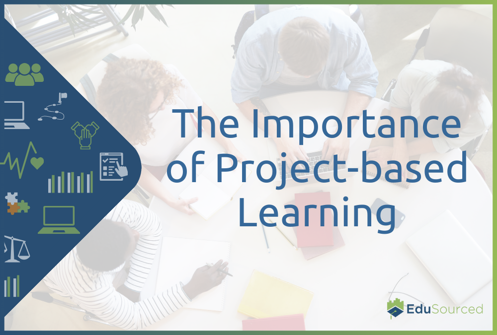 The importance of project-based learning