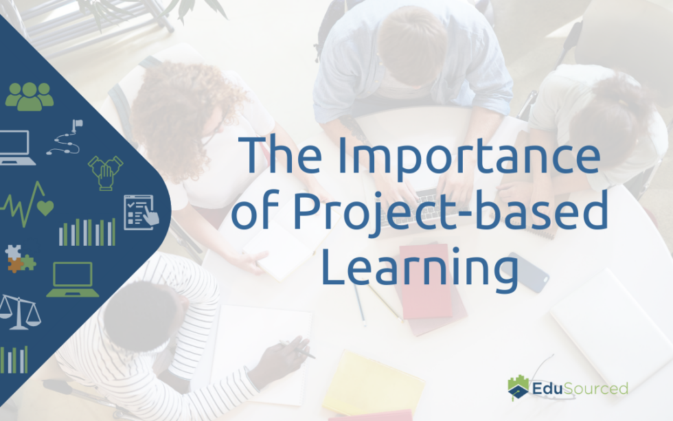 Project Based Learning - EduSourced