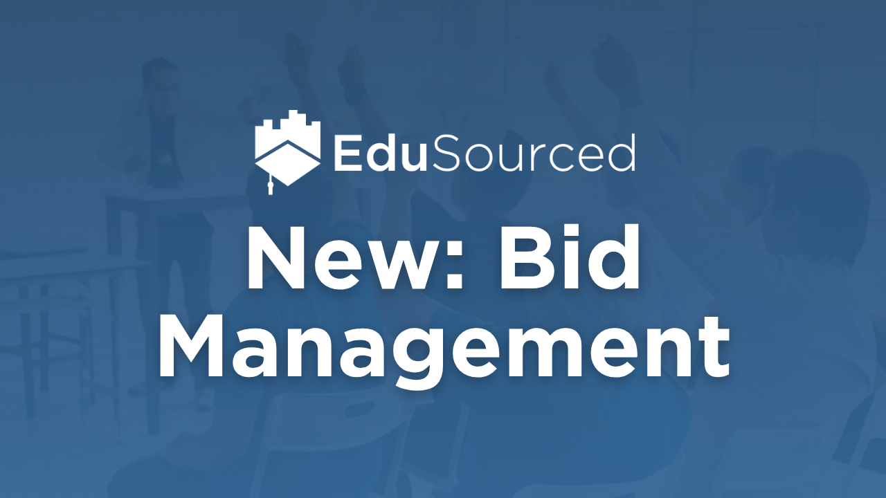 EduSourced bidding management