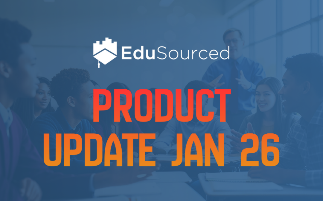 EduSourced January 2026 Product Update